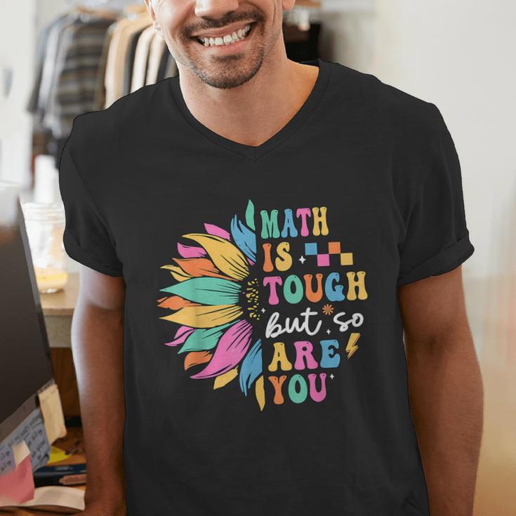 Math Is Tough But So Are You Back To School Math Teacher Kid Men's V-Neck T-Shirt, funny gift Math Is Tough But So Are You Back To School Math Teacher Kid Men's V-Neck T-Shirt, funny gift