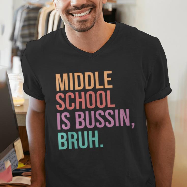 Middle School Teacher Middle School Is Bussin Bruh Men's V-Neck T-Shirt, funny gift Middle School Teacher Middle School Is Bussin Bruh Men's V-Neck T-Shirt, funny gift