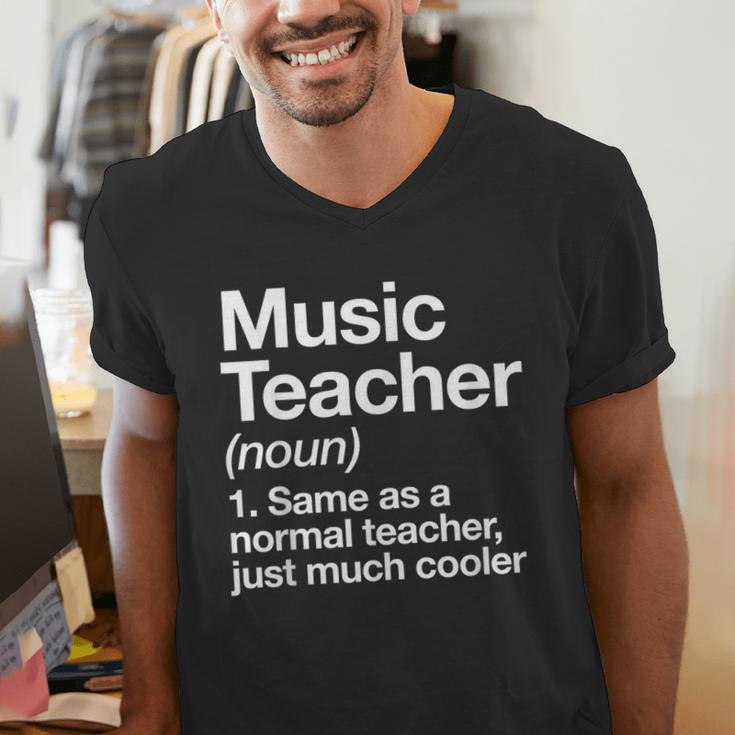 Music Teacher Definition Back To School First Day Men's V-Neck T-Shirt, funny gift Music Teacher Definition Back To School First Day Men's V-Neck T-Shirt, funny gift