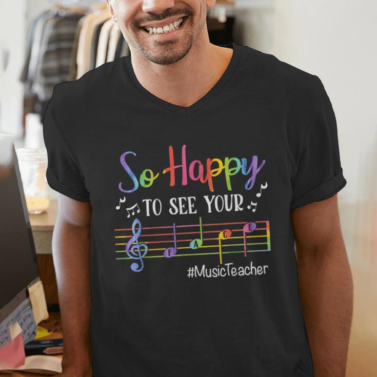 Music Teacher So Happy To See Your Face Back To School Men's V-Neck T-Shirt, funny gift