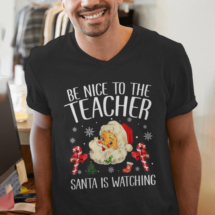Be Nice To The Teacher Santa Is Watching School Christmas Men's V-Neck T-Shirt, funny gift Be Nice To The Teacher Santa Is Watching School Christmas Men's V-Neck T-Shirt, funny gift