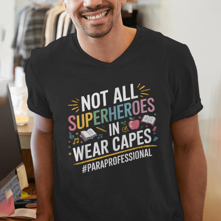Not All Super Heroes Wear Capes Paraprofessional Teacher Men's V-Neck T-Shirt, Super Teacher Shirts, funny gift Not All Super Heroes Wear Capes Paraprofessional Teacher Men's V-Neck T-Shirt, Super Teacher Shirts, funny gift