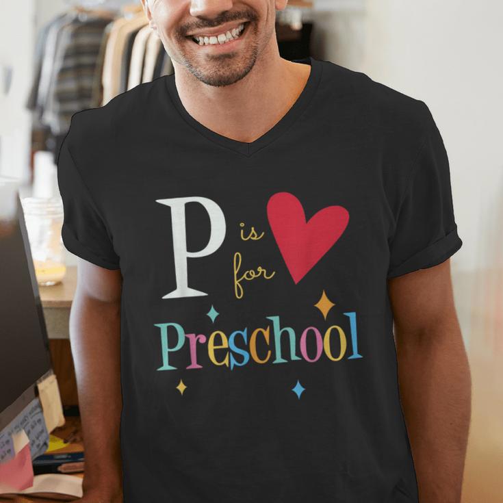 P Is For Preschool Teacher Student Back To School Men's V-Neck T-Shirt, funny gift