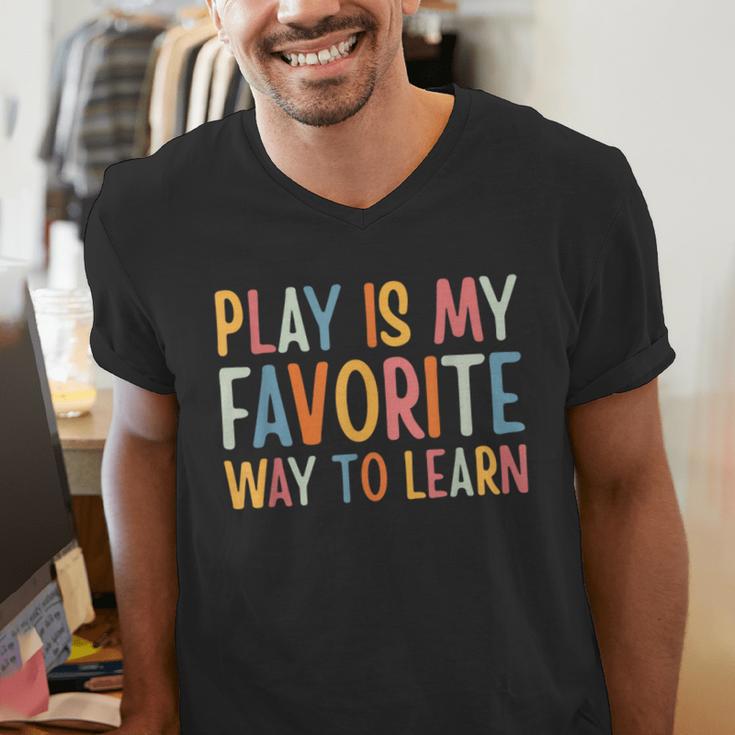 Play Is My Favorite Way To Learn Special Education Teacher Men's V-Neck T-Shirt, funny gift Play Is My Favorite Way To Learn Special Education Teacher Men's V-Neck T-Shirt, funny gift
