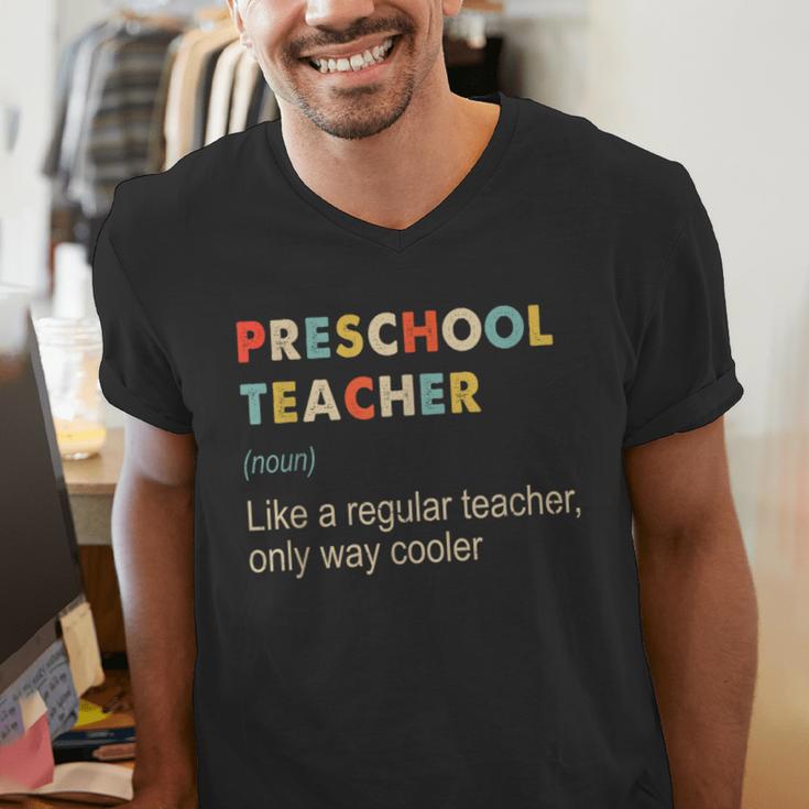 Preschool Teacher Kindergarten Teacher Definition Men's V-Neck T-Shirt, funny gift Preschool Teacher Kindergarten Teacher Definition Men's V-Neck T-Shirt, funny gift