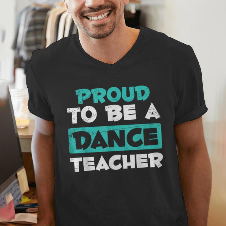 Proud Dance Instructor Choreographer Dance Teacher Men's V-Neck T-Shirt, funny gift Proud Dance Instructor Choreographer Dance Teacher Men's V-Neck T-Shirt, funny gift