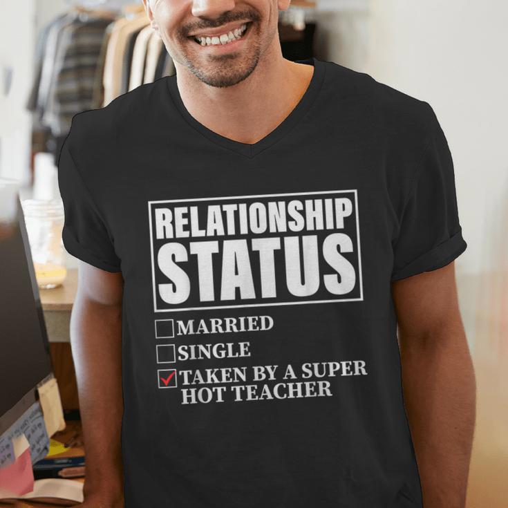 Relationship Status Taken By Super Hot Teacher Men's V-Neck T-Shirt, Super Teacher Shirts, funny gift