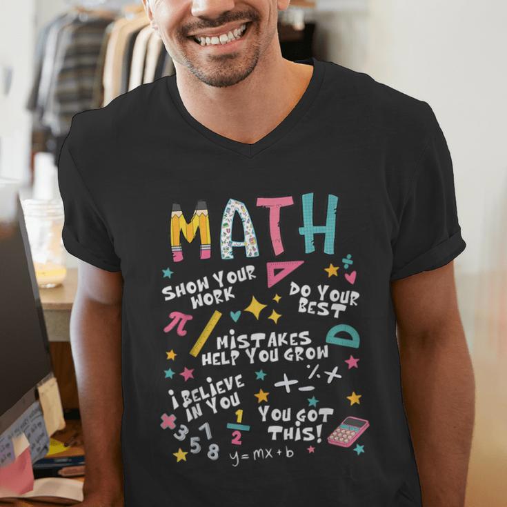 Show Your Work Math Teacher First Day Back To School Men's V-Neck T-Shirt, funny gift