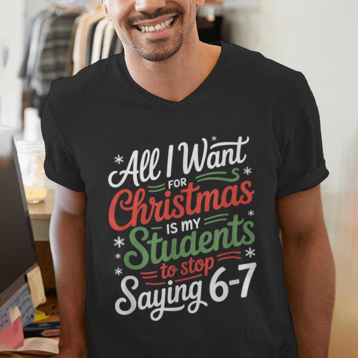 Students Saying 6-7 67 Six Seven Teacher Christmas Men's V-Neck T-Shirt, funny gift Students Saying 6-7 67 Six Seven Teacher Christmas Men's V-Neck T-Shirt, funny gift