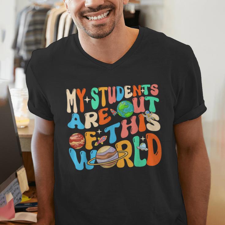 My Students Are Out Of This World Space Groovy Teacher Men's V-Neck T-Shirt, Groovy Teacher Shirts, funny gift