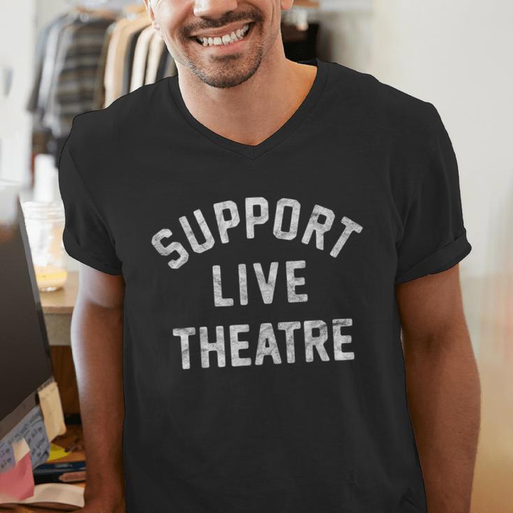Support Live Theatre Drama Club Actor Actress Drama Teacher Men's V-Neck T-Shirt, funny gift Support Live Theatre Drama Club Actor Actress Drama Teacher Men's V-Neck T-Shirt, funny gift