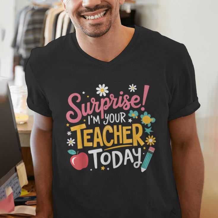 Surprise I'm Your Teacher Today Men's V-Neck T-Shirt, funny gift Surprise I'm Your Teacher Today Men's V-Neck T-Shirt, funny gift
