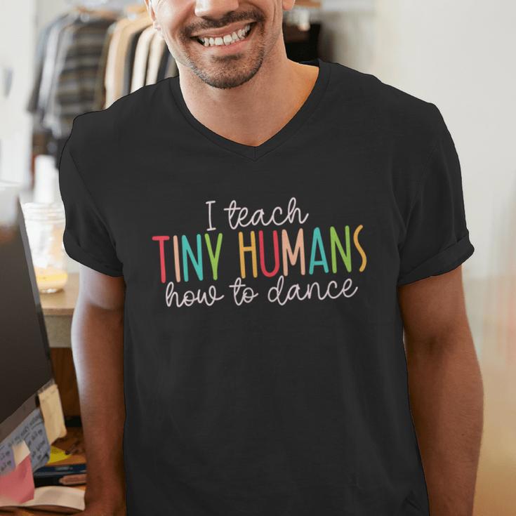 I Teach Tiny Humans How To Dance Ballet Dance Teacher Kids Men's V-Neck T-Shirt, funny gift I Teach Tiny Humans How To Dance Ballet Dance Teacher Kids Men's V-Neck T-Shirt, funny gift