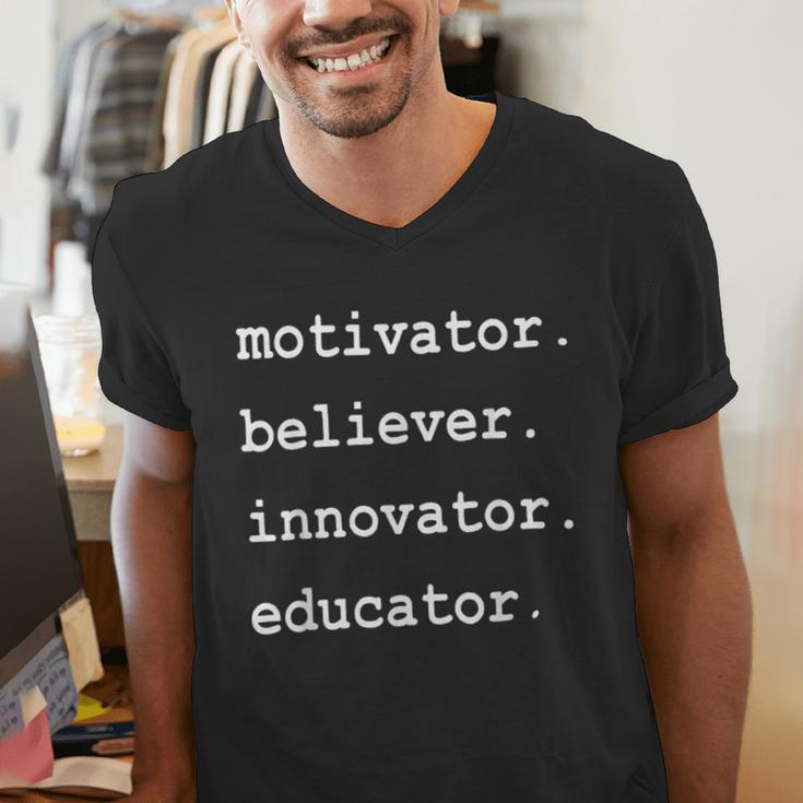 Teacher Motivator Believer Innovator Educator Men's V-Neck T-Shirt, funny gift