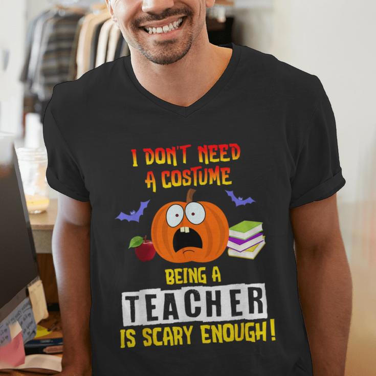 Being a Teacher Is Scary Enough Halloween Men's V-Neck T-Shirt, funny gift Being a Teacher Is Scary Enough Halloween Men's V-Neck T-Shirt, funny gift