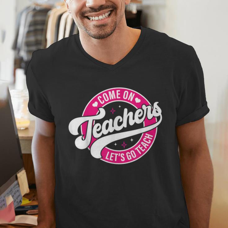 Come On Teachers Let's Go Teach Pink Back To School For Men Women Men's V-Neck T-Shirt, funny gift Come On Teachers Let's Go Teach Pink Back To School For Men Women Men's V-Neck T-Shirt, funny gift
