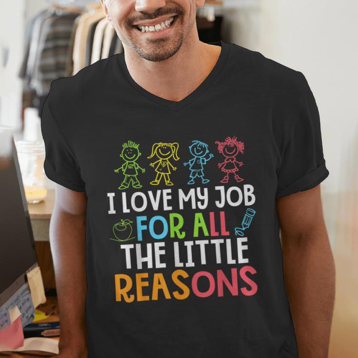 Teachers I Love My Job For All The Little Reasons Teacher Men's V-Neck T-Shirt, funny gift Teachers I Love My Job For All The Little Reasons Teacher Men's V-Neck T-Shirt, funny gift