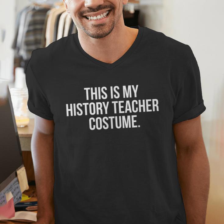 This Is My History Teacher Costume Halloween T Shirt Men Women Kids Men's V-Neck T-Shirt, History Teacher Shirts, funny gift This Is My History Teacher Costume Halloween T Shirt Men Women Kids Men's V-Neck T-Shirt, History Teacher Shirts, funny gift