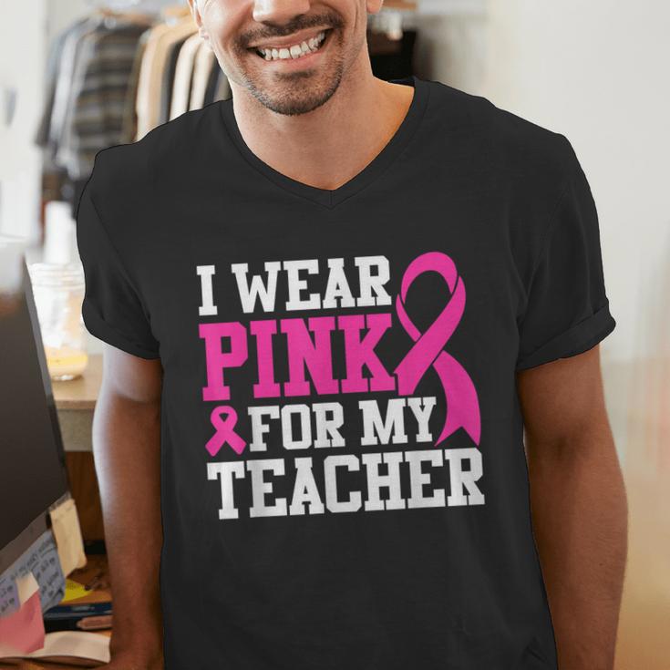 I Wear Pink For My Teacher Breast Cancer Awareness Men's V-Neck T-Shirt, funny gift I Wear Pink For My Teacher Breast Cancer Awareness Men's V-Neck T-Shirt, funny gift