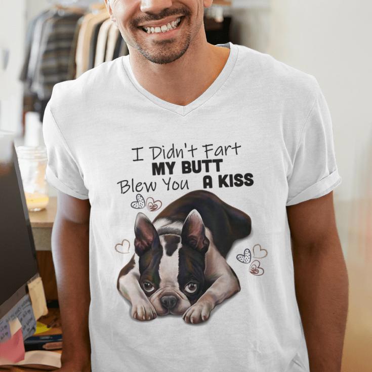 Boston Terrier Shirt I Didn't Fart My Butt Blew You A Kiss Men's V-Neck T-Shirt, funny gift