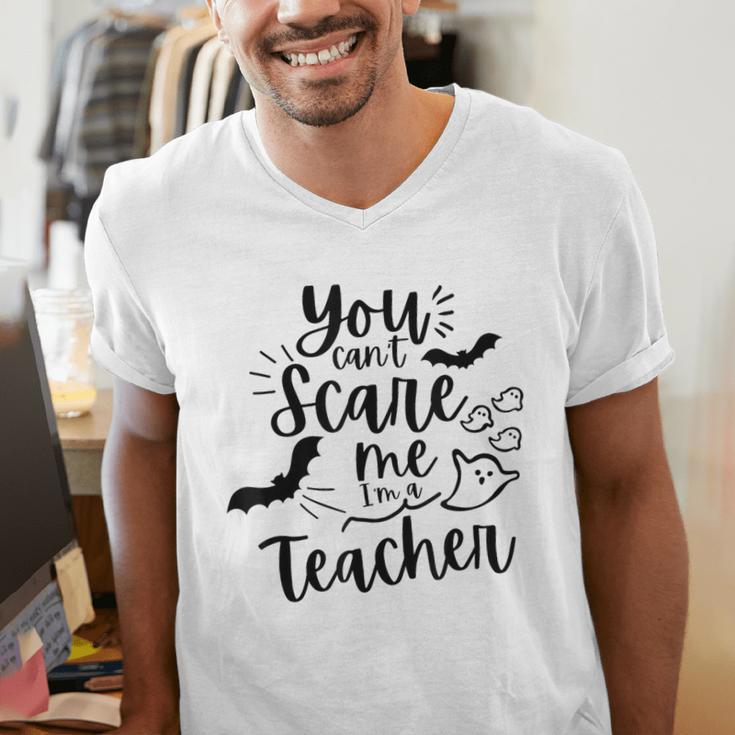 You Can't Scare Me I'm a Teacher Men's V-Neck T-Shirt, funny gift You Can't Scare Me I'm a Teacher Men's V-Neck T-Shirt, funny gift