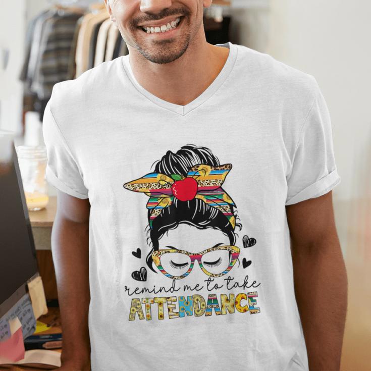 Elementary Teacher Remind Me To Take Attendance Women Men's V-Neck T-Shirt, funny gift Elementary Teacher Remind Me To Take Attendance Women Men's V-Neck T-Shirt, funny gift