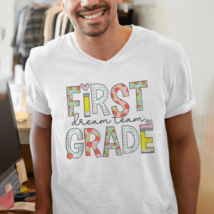 First Grade Dream Team 1st Grade Teacher First Day Of School Men's V-Neck T-Shirt, First Grade Teacher Shirts, funny gift