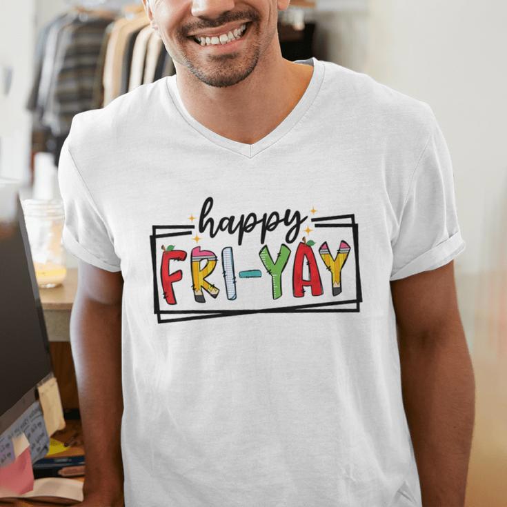 Happy Fri-Yay Friday Lovers Teacher Fri Yay Weekend Men's V-Neck T-Shirt, funny gift