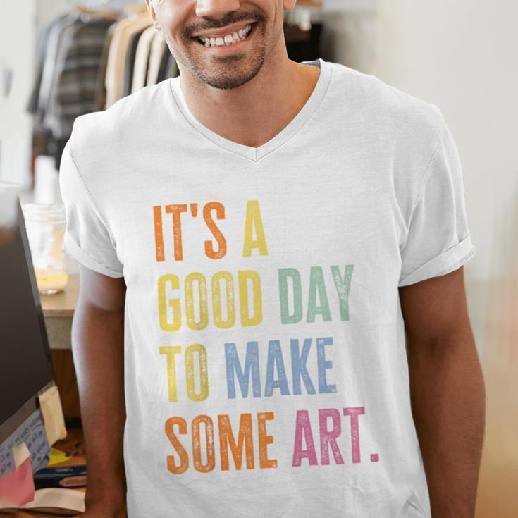It's A Good Day To Make Art Artist Teacher Painter Men's V-Neck T-Shirt, funny gift It's A Good Day To Make Art Artist Teacher Painter Men's V-Neck T-Shirt, funny gift