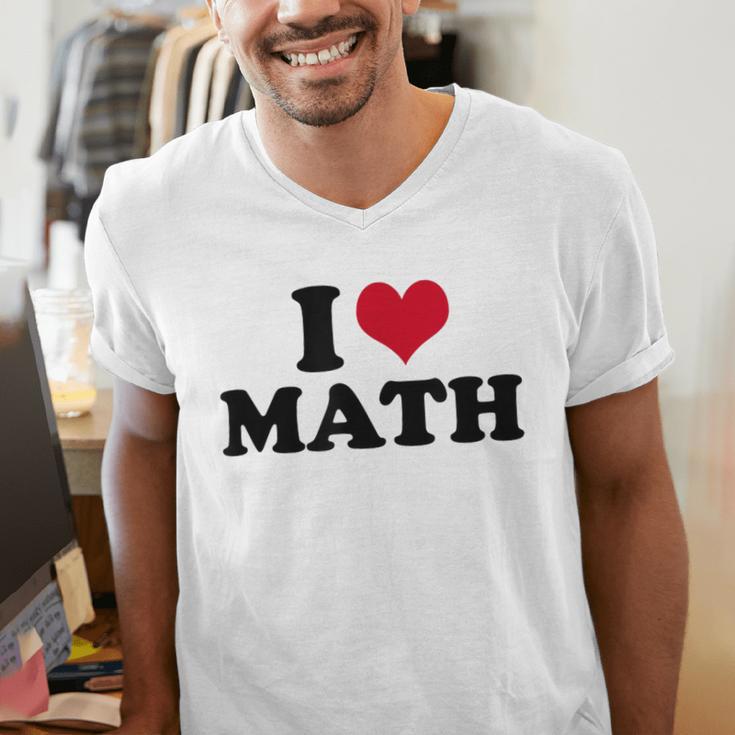 I Love Math Teacher Men's V-Neck T-Shirt, funny gift I Love Math Teacher Men's V-Neck T-Shirt, funny gift