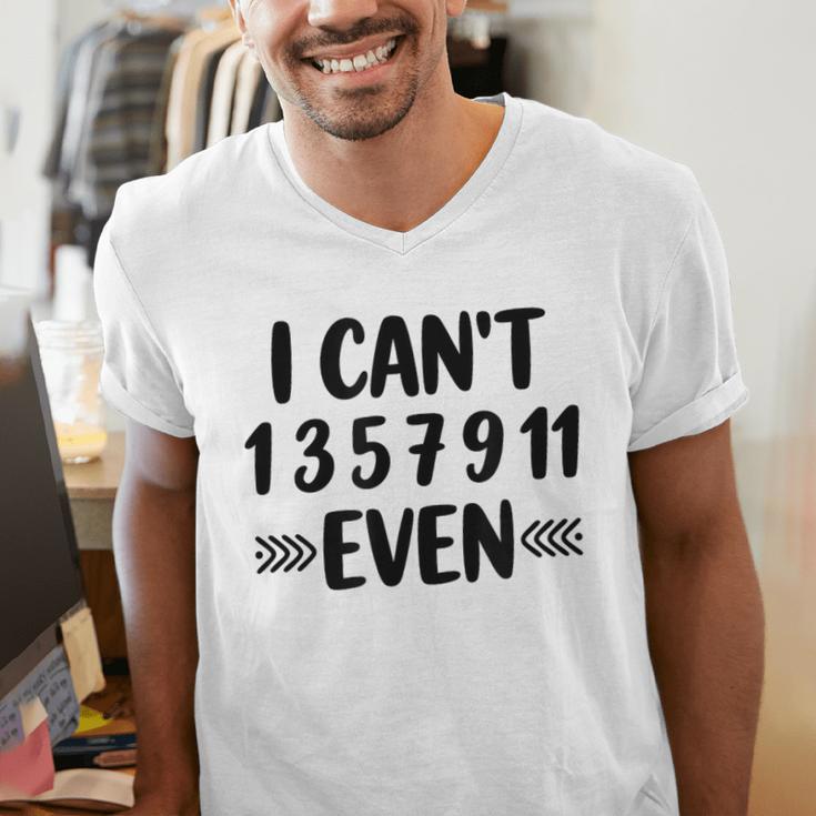Math Teacher Can't Even Appreciation Science Day Men's V-Neck T-Shirt, Science Teacher Shirts, funny gift Math Teacher Can't Even Appreciation Science Day Men's V-Neck T-Shirt, Science Teacher Shirts, funny gift