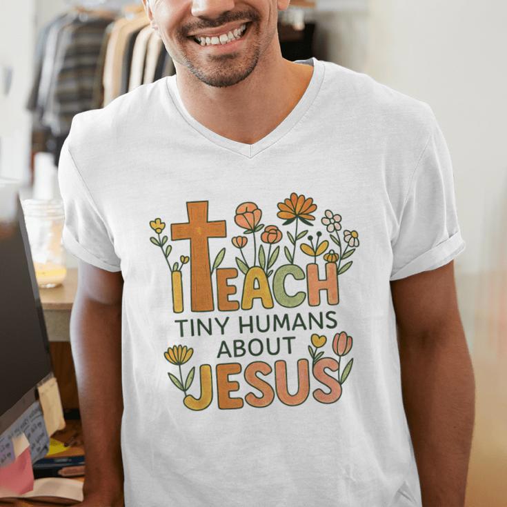 I Teach Tiny Humans About Jesus Christian Teacher Religious Men's V-Neck T-Shirt, funny gift