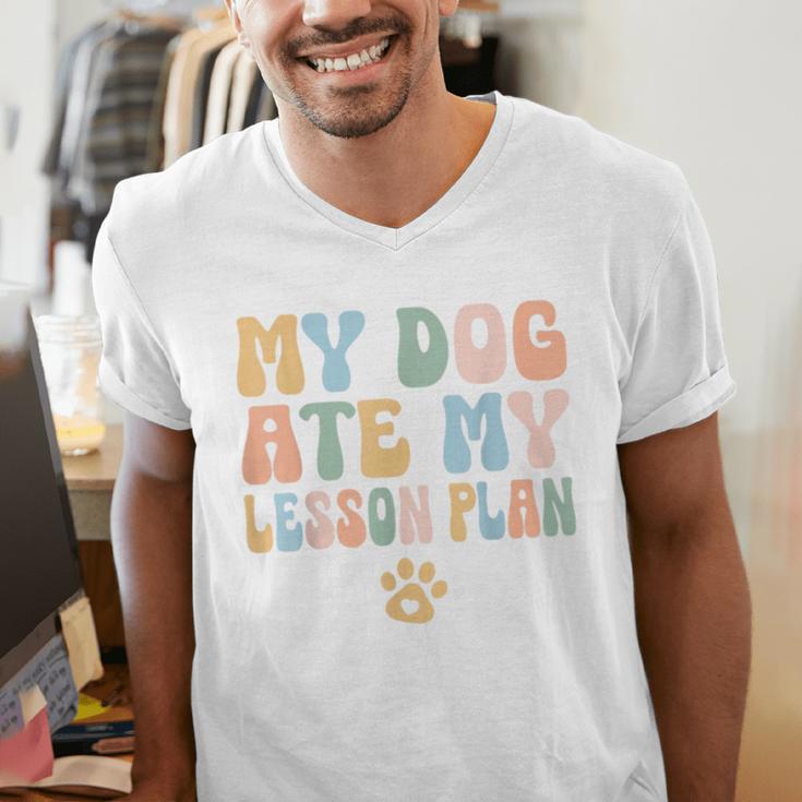 Teacher My Dog Ate My Lesson Plan Teacher Lesson Plan Men's V-Neck T-Shirt, funny gift Teacher My Dog Ate My Lesson Plan Teacher Lesson Plan Men's V-Neck T-Shirt, funny gift