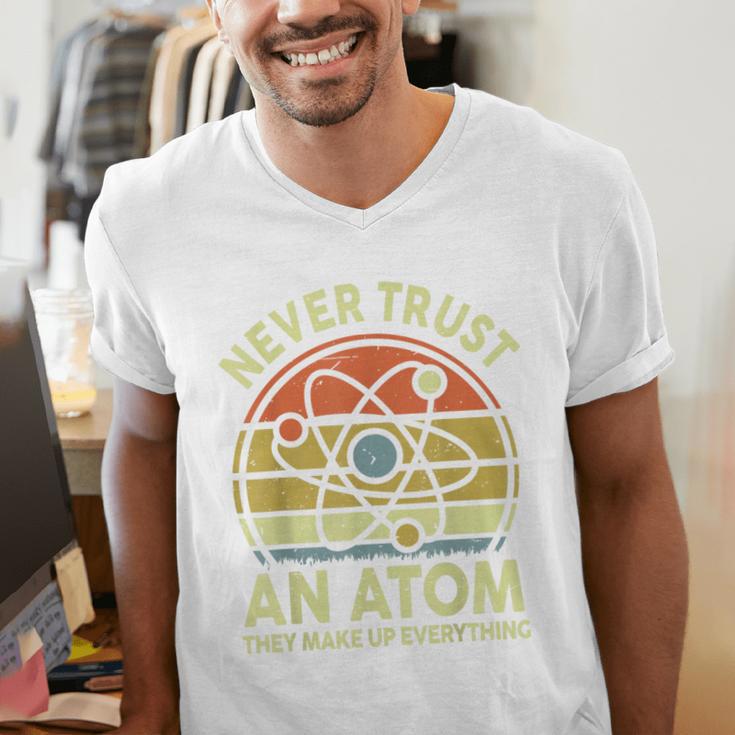 Never Trust An Atom Physics Jokes Science Teacher Men's V-Neck T-Shirt, Science Teacher Shirts, funny gift Never Trust An Atom Physics Jokes Science Teacher Men's V-Neck T-Shirt, Science Teacher Shirts, funny gift