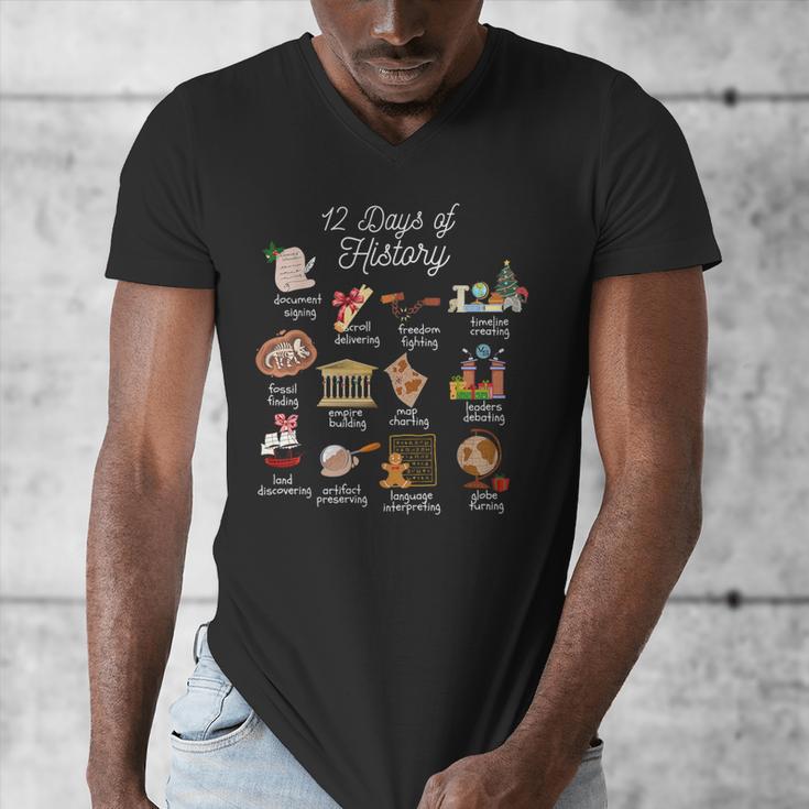 12 Day Of History Teacher Christmas Social Studies Student Men's V-Neck T-Shirt, History Teacher Gifts, funny design