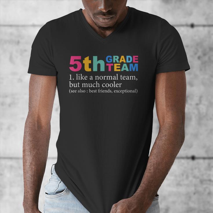 5th Grade Team Like A Normal Team But Much Cooler Teacher Men's V-Neck T-Shirt, funny design 5th Grade Team Like A Normal Team But Much Cooler Teacher Men's V-Neck T-Shirt, funny design