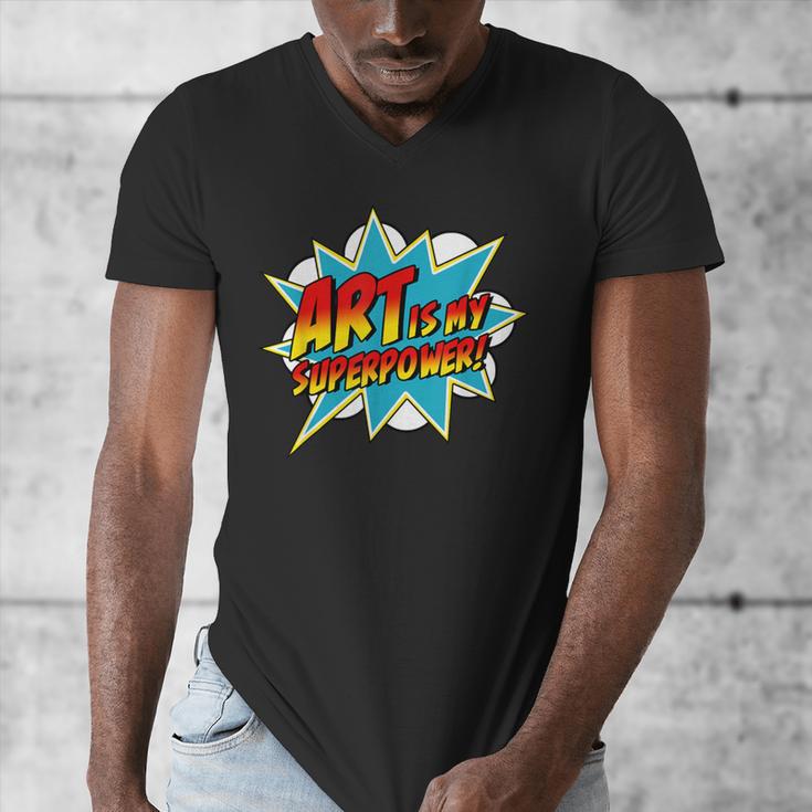 Art Is My Superpower Comic Artist Art Teacher Superhero Men's V-Neck T-Shirt, funny design Art Is My Superpower Comic Artist Art Teacher Superhero Men's V-Neck T-Shirt, funny design