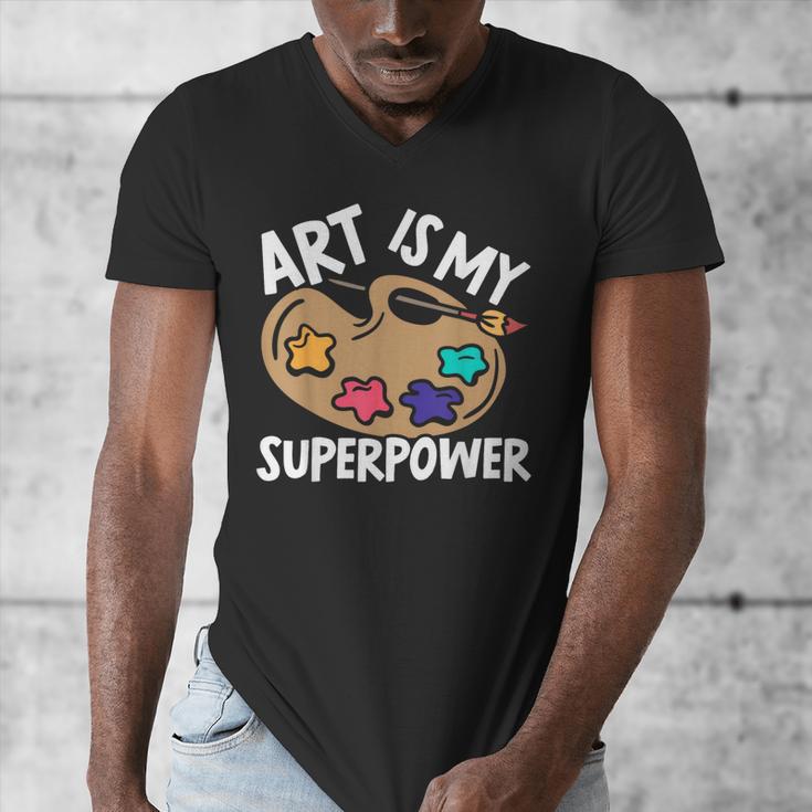 Art Is My Superpower Art Teacher Artist Painter Painting Men's V-Neck T-Shirt, funny design Art Is My Superpower Art Teacher Artist Painter Painting Men's V-Neck T-Shirt, funny design