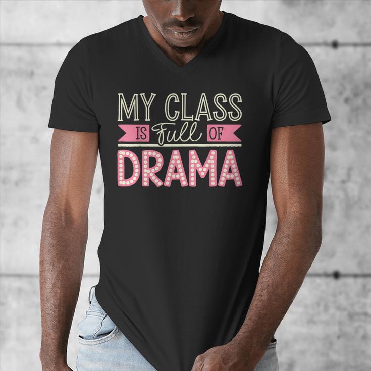 Theatre School Drama Class Musical Theater Drama Teacher Men's V-Neck T-Shirt, funny design Theatre School Drama Class Musical Theater Drama Teacher Men's V-Neck T-Shirt, funny design