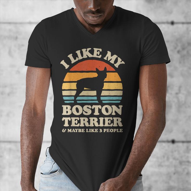I Like My Boston Terrier And Maybe Like 3 People Dog Lover Men's V-Neck T-Shirt, funny design