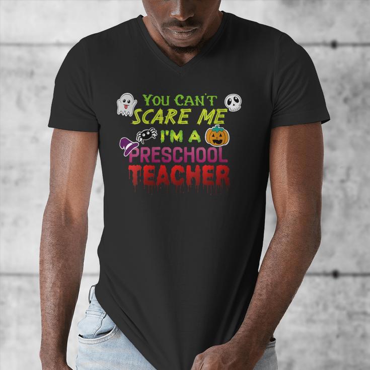 You Can't Scare Me I'm A Preschool Teacher Halloween Men's V-Neck T-Shirt, funny design