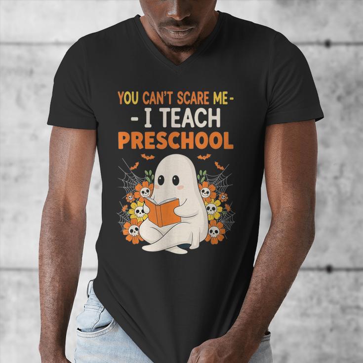 You Cant Scare Me I Teach Preschool Halloween Teacher Men's V-Neck T-Shirt, funny design