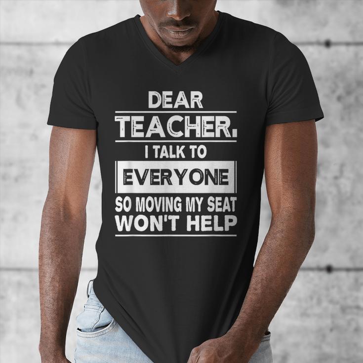 Dear Teacher i Talk To Everyone Funny Back To School Men's V-Neck T-Shirt, funny design