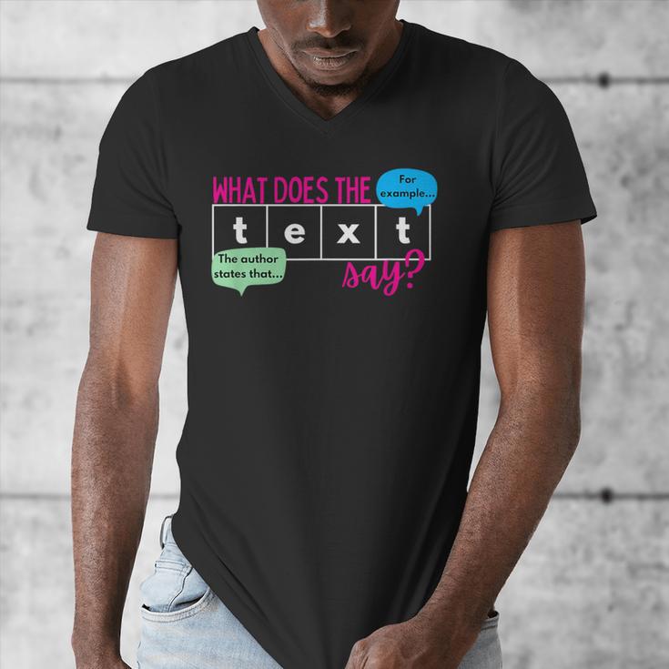 What Does The Text Say Text Evidence Reading Teacher For Men Women Men's V-Neck T-Shirt, funny design What Does The Text Say Text Evidence Reading Teacher For Men Women Men's V-Neck T-Shirt, funny design