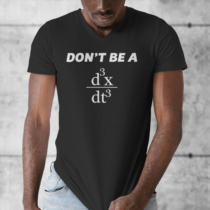 Don't Be A Jerk Math Scholar Teacher Nerd Men's V-Neck T-Shirt, funny design