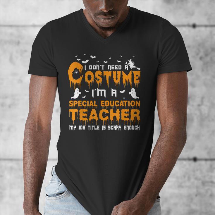 I Don't Need A Costume Special Education Teacher Halloween Men's V-Neck T-Shirt, funny design I Don't Need A Costume Special Education Teacher Halloween Men's V-Neck T-Shirt, funny design