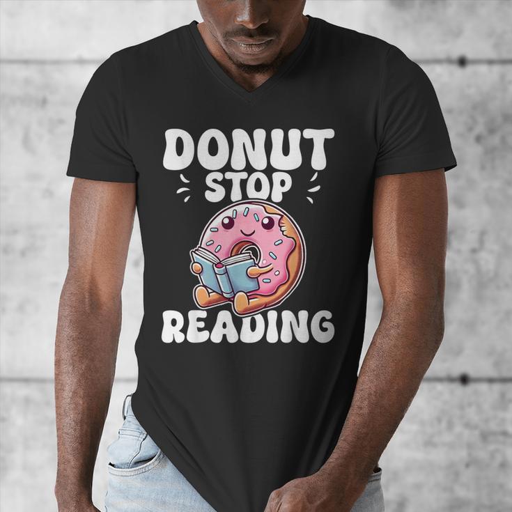 Donut Stop Reading Kawaii Teacher Preschool Kindergarten Men's V-Neck T-Shirt, funny design Donut Stop Reading Kawaii Teacher Preschool Kindergarten Men's V-Neck T-Shirt, funny design