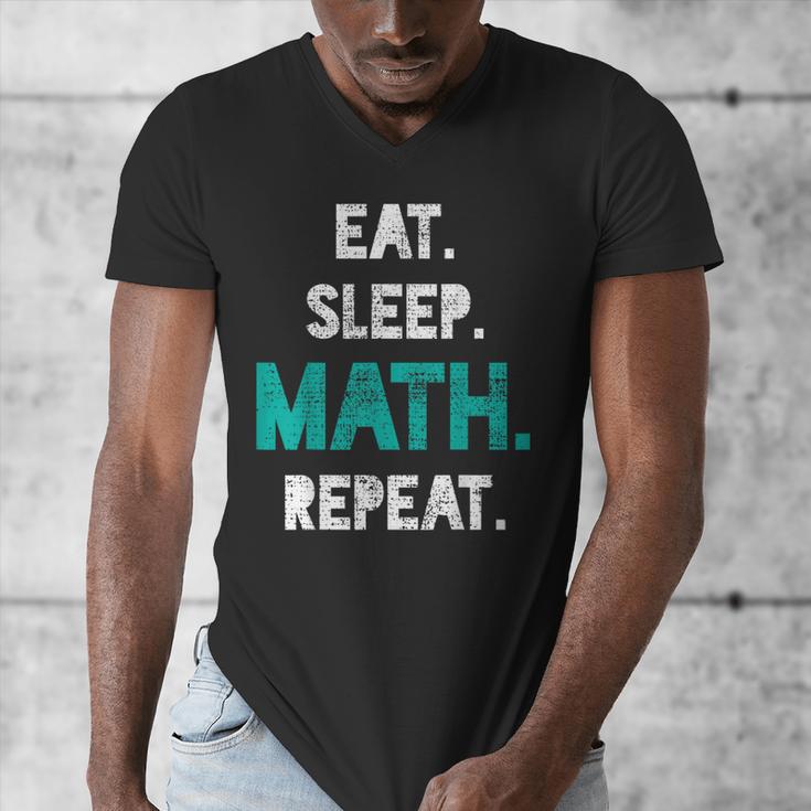 Eat Sleep Math Repeat Math Teacher Men Women Girls Kids Men's V-Neck T-Shirt, funny design