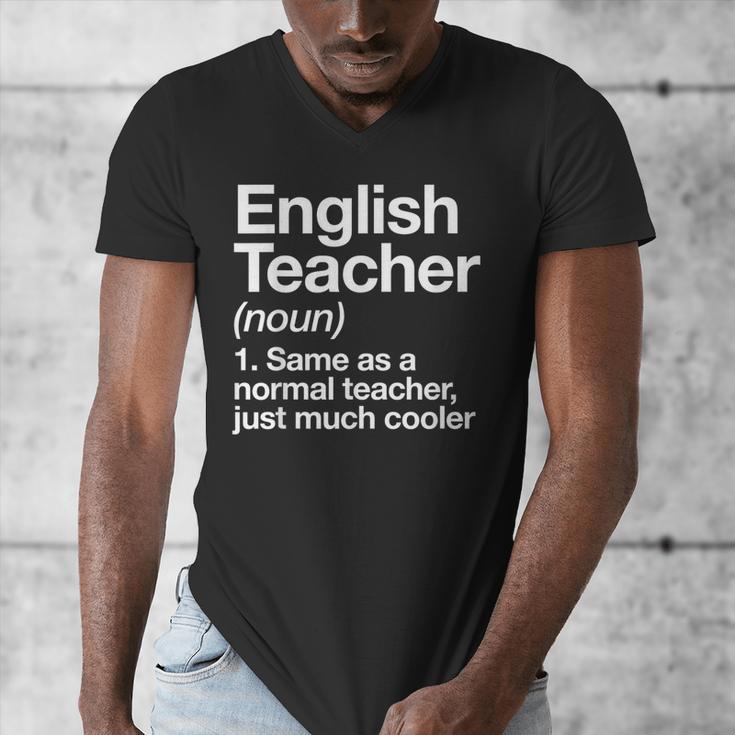 English Teacher Definition Back To School First Day Men's V-Neck T-Shirt, English Teacher Gifts, funny design