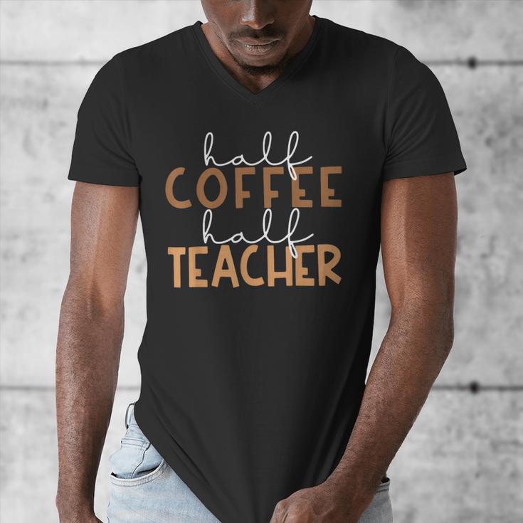 First Day Back To School Half Coffee Half Teacher Women Men's V-Neck T-Shirt, funny design